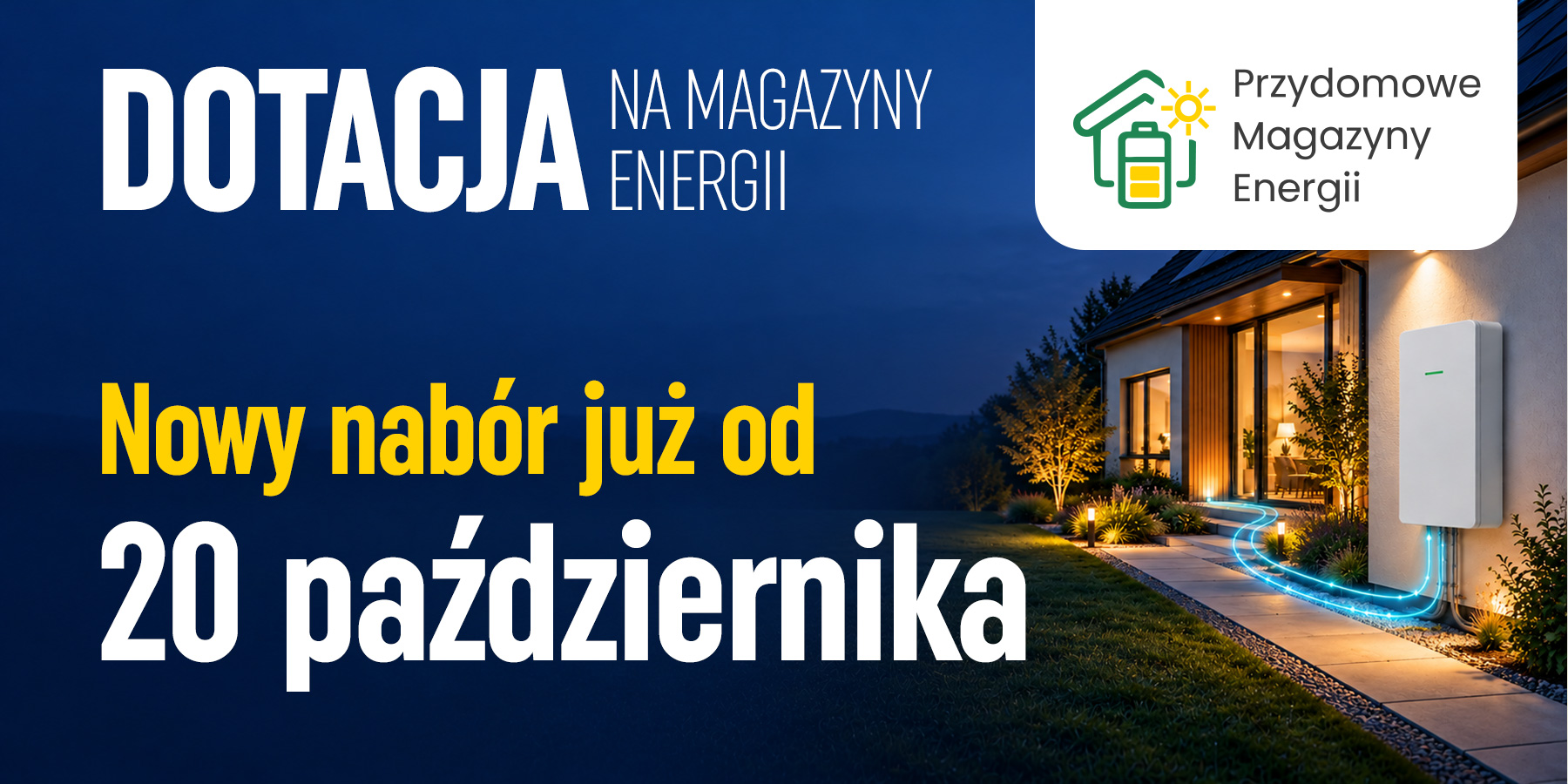 Dotacja na przydomowe magazyny energii PME 2 — nabór od 20 października 2026 roku
